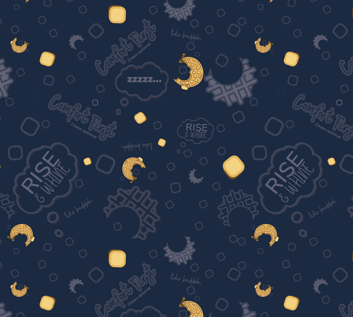 A repeating pattern design on a dark navy blue background, featuring gold crescent moon waffles, small glowing yellow butter pats, with the words 'Rise & Whine' and 'Like Buddah'.